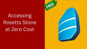 how to get rosetta stone for free