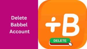 how to permanently delete babbel account
