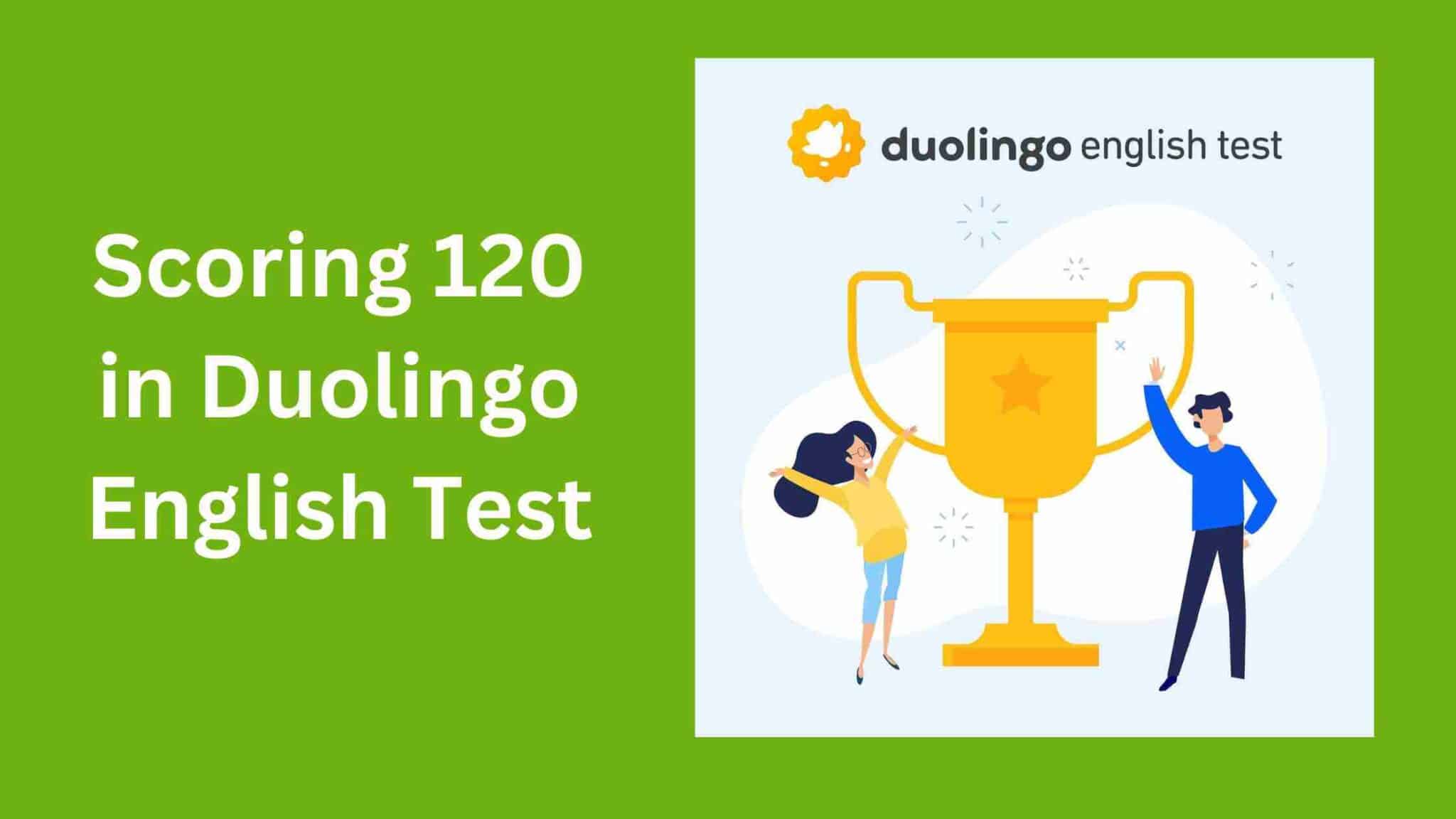 duolingo-mastery-how-to-get-120-in-duolingo-english-test-language