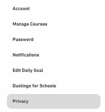 privacy menu in duolingo
